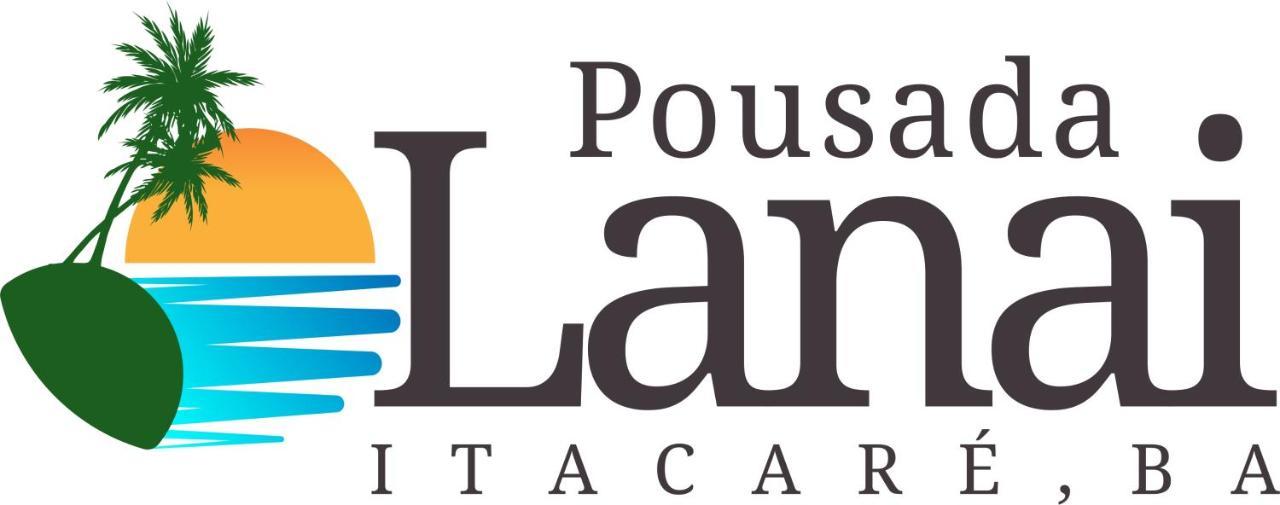 Pousada Lanai Itacaré Екстериор снимка